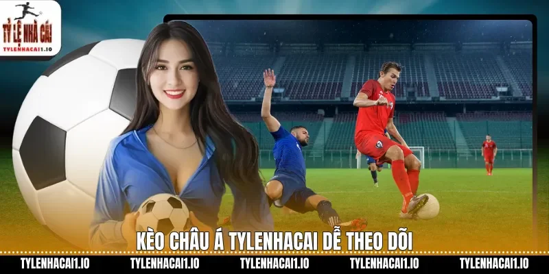 Cách Đọc Kèo Châu Á Tylenhacai Dễ Hiểu Cho Người Mới 1 Kèo châu á tylenhacai dễ theo dõi