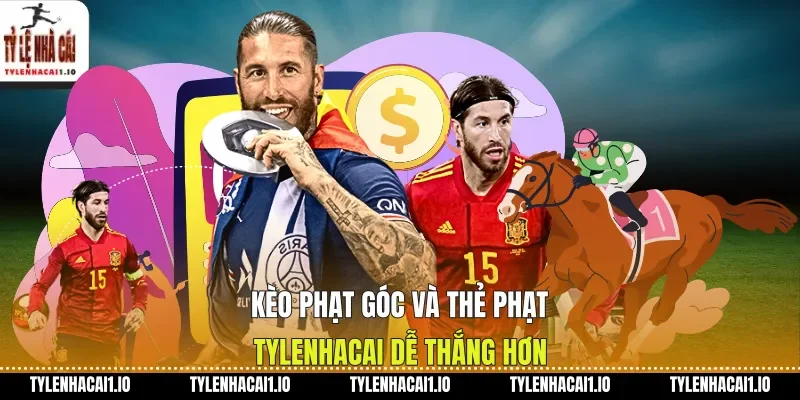 Kèo Phạt Góc Và Thẻ Phạt Tylenhacai Dễ Thắng Hơn