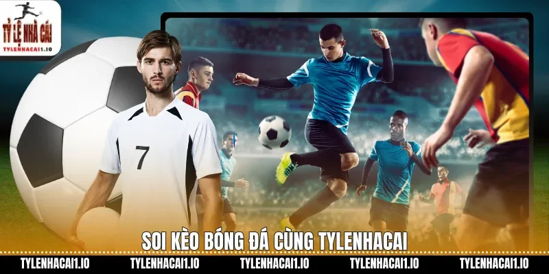 Champions-League Tylenhacai Soi Kèo Đỉnh Cao Châu Âu 1 Soi kèo bóng đá cùng tylenhacai